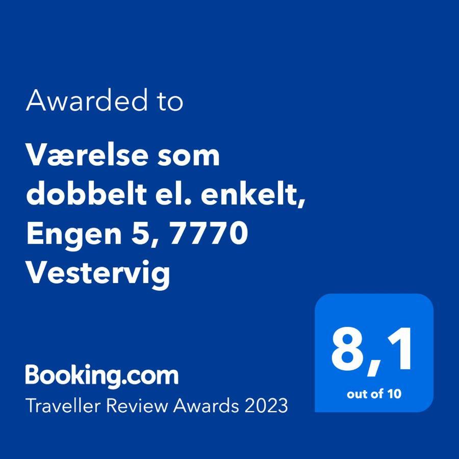 Vaerelse Som Dobbelt El. Enkelt, Engen 5, 7770 Vestervig 外观 照片